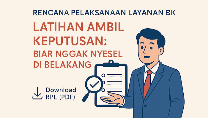 RPL Latihan Ambil Keputusan: Biar Nggak Nyesel di Belakang